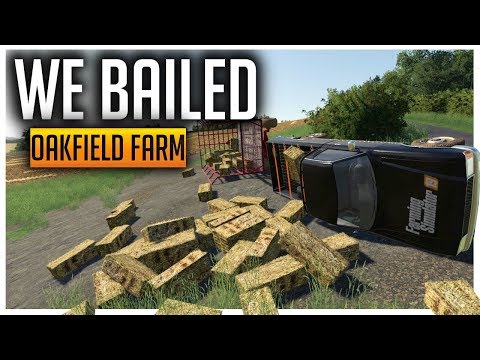 We Made A Mess | Oakfield Farm | Farming Simulator 19