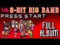 The 8bit big band  press start 2018 full album 1