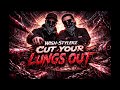 Cut Your Lungs Out Extreme Raw Hardstyle Wish Stylerz mp3