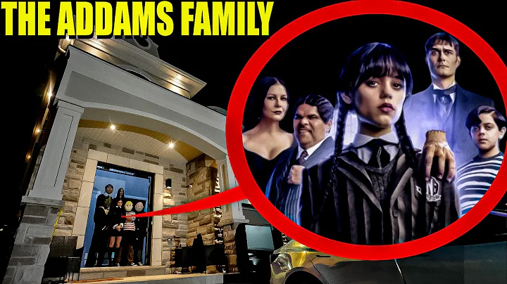 IF YOU EVER SEE THE ADDAMS FAMILY OUTSIDE YOUR HOU...