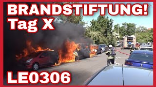 ❌️TAG X IN LEIPZIG⚠️Erste schwere Brandstiftung fordert die Feuerwehr🚒AUTOS IN FLAMMEN🔥