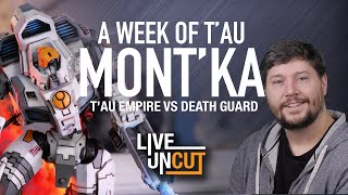 40k Live - The Week of Tau - Mont'ka - T'au vs Death Guard
