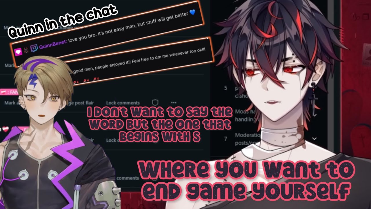 Kuro tried to end game himself a few times : Quinn in a chat to support him [ K9KURO ]