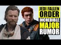 Jedi Fallen Order got an AMAZING rumour!