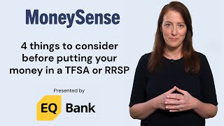 4 things to consider before putting your money in a TFSA or RRSP by MoneySense Canada 471 views 1 year ago 1 minute, 56 seconds