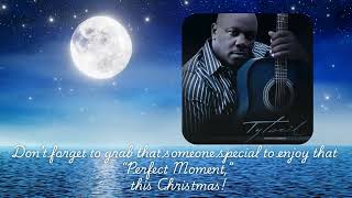 Midweek Music: Perfect Moment