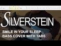 Silverstein - Smile in Your Sleep (Bass Cover with Tabs)