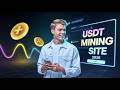 New Usdt Maining Platfrom | UsdtEarning Website I Usdt Maining Site2025 | Usdt Site Review In Bangla
