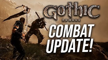 Gothic Remake Just Got A Huge Combat Rework!