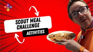 Can you cook a Scout Meal? | SCOUTADELIC #ScoutingAtHome