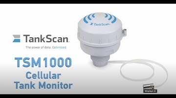 TankScan TSM1000 Cellular Tank Monitor Installation