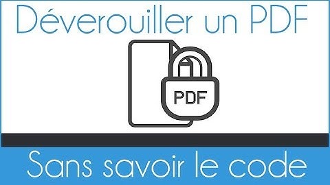 Comment déverrouiller un PDF protégé