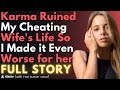Karma Wrecked My Cheating Wife