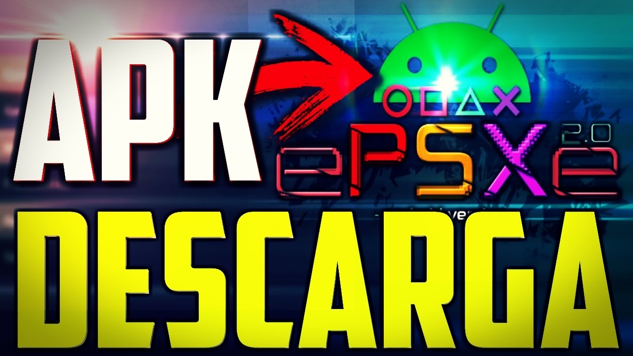 Descargar ePSXe Para Android V2.0.7 APK Emulador De PlayStation Para