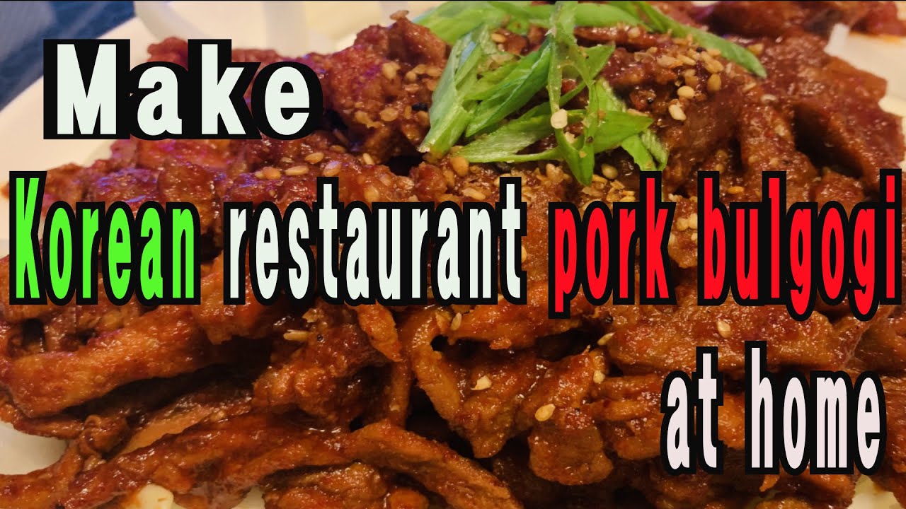 Pork bulgogi Now feel the taste of the restaurant at home.fantastic