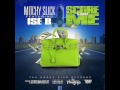 Mitchy Slick And Ise B Score For Me mp3