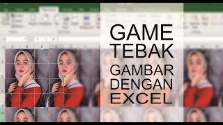Cara Membuat Game Tebak Gambar di Excel