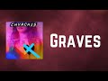 CHVRCHES - Graves (Lyrics)