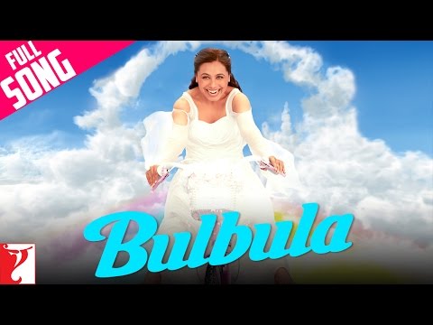 Bulbula - Song - Thoda Pyaar Thoda Magic