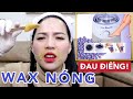 [REVIEW] Nồi nấu sáp WAX NÓNG GIÁ RẺ SHOPEE | Đau đớn khó quên...