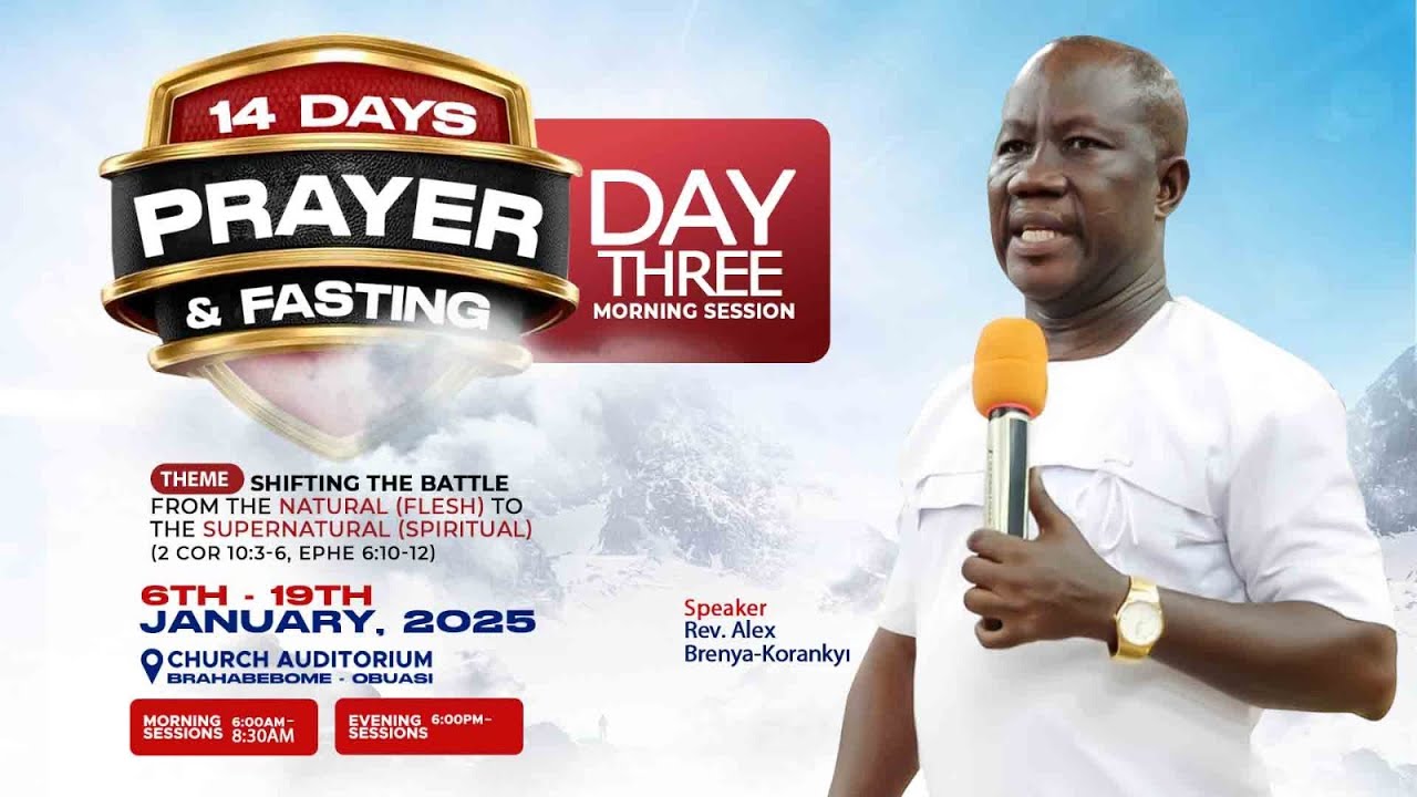 8TH JAN, 2025 I 14 DAYS PRAYER AND FASTING I DAY 3 MORNING SESSION ...