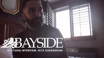 Bayside - In Studio Interview: Nick Ghanbarian