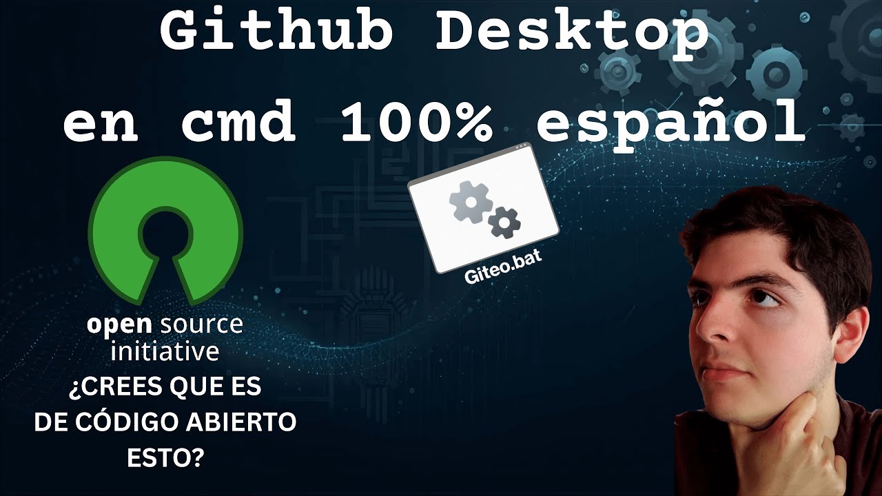 Github Desktop en español hecho en CMD: Cómo usar Giteo.bat paso a paso ...