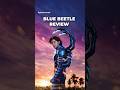Blue Beetle Movie Review: DCU's Latest Superhero #BlueBeetle #DCU #bluebeetlereview