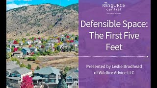 Defensible Space: The First Five Feet