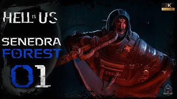 Hell is Us Gameplay Senedra Forest