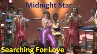 Midnight Star - Searching For Love