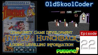 Tutorial 37.22 - Adding Levelling Information (PyGame Python)