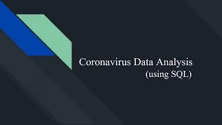 SQL   Covid Data Analysis