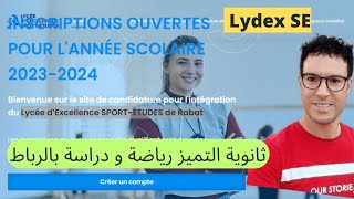 LM6E - LYDEX  التسجيل في ثانوية التميز رياضة - دراسة بالرباط 2023-2024