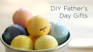 DIY Father’s Day Gifts