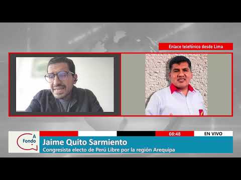 ENTREVISTA A JAIME QUITO SARMIENTO, CONGRESISTA ELECTO DE PERÚ LIBRE POR LA REGIÓN AREQUIPA