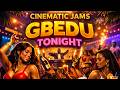 Gbedu Tonight A Cinematic Jams Original Track mp3