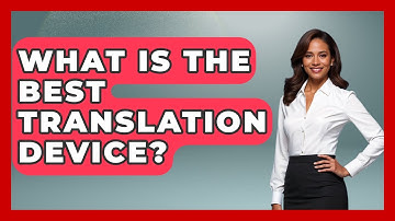 What Is The Best Translation Device? - Conventions Network