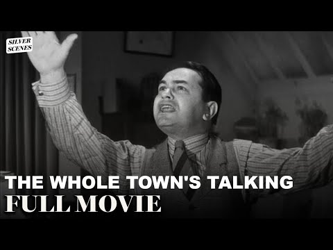 The Whole Town's Talking | Ft. Edward G. Robinson | Full Movie | Silver Scenes