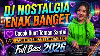 DJ KENANGAN 80-90an Terbaik Dan Terpopuler | Dj Nostalgia Cinta Tak Terbatas Waktu