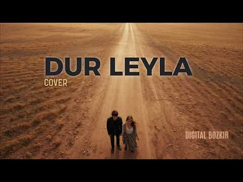 Dur Leyla Leyla Psychedelic Anadolu Rock Covers 