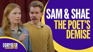 Sam Wright & Shae McCombs | Improv Comedy Special Preview | The Poet's Demise | Dry Bar Unscripted