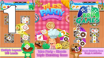 Tile Party - Classic Triple Matching Game Gameplay Walkthrough #1 (Android, IOS)