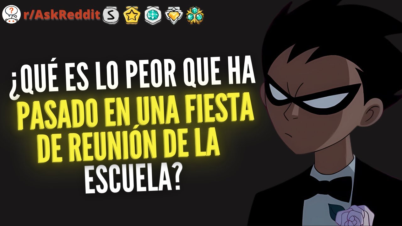 ¿Qué es lo peor que ha pasado en una fiesta de reunión de la escuela secundaria? - Reddit Pregunta