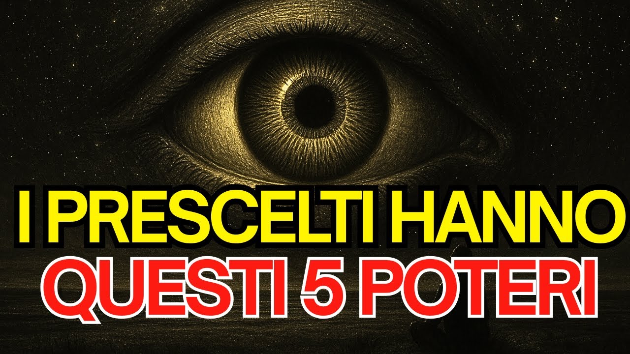 Solo I PRESCELTI Hanno Questi 5 POTERI INCREDIBILI!