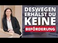 Der wahre Grund: Deswegen erhälst Du keine Beförderung