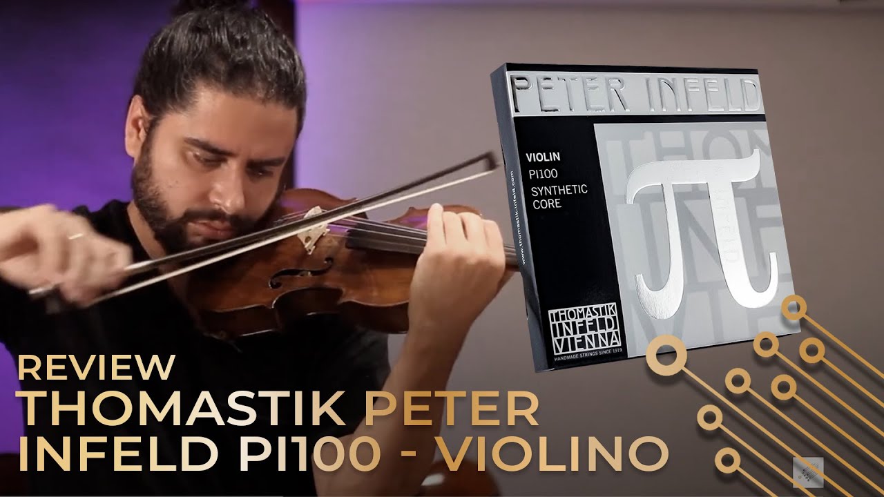 Cordas Thomastik Peter Infeld PI100 para violino - REVIEW - YouTube