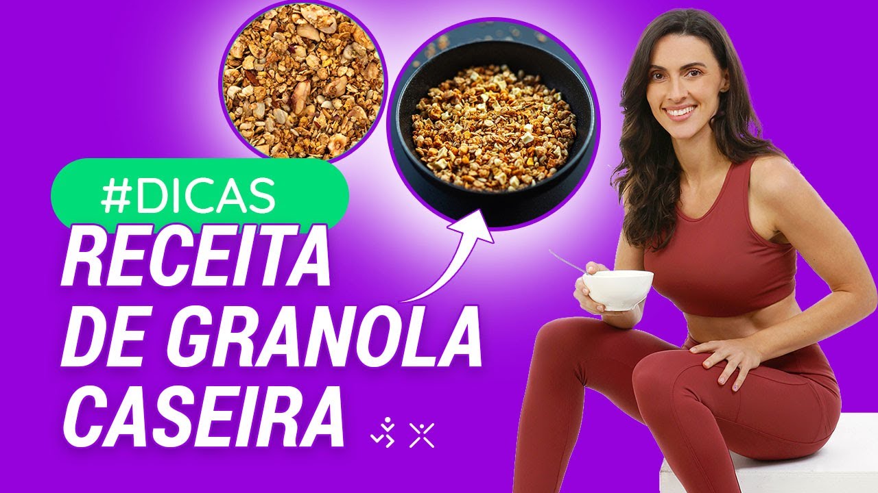 [DICAS FITNESS] Receita Fit Fácil: Granola Caseira