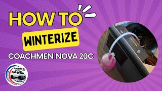 How to WINTERIZE Your Coachmen Nova 20C | Step-by-Step DIY RV Winterization