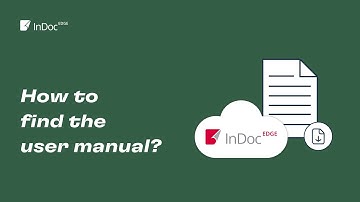InDoc EDGE Basics |  How to Find the User Manual